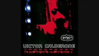 Victor Calderone ‎- E=VC²