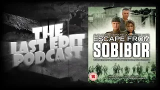 The Last Edit Podcast #31 - Escape from Sobibor (1987)