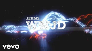 Jerms - WWJD (Official Video)