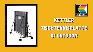 Die KETTLER Tischtennisplatte K1 Outdoor🏓😎