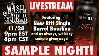 The Mash and Drum LIVESTREAM featuring New Riff Single Barrel Bourbon