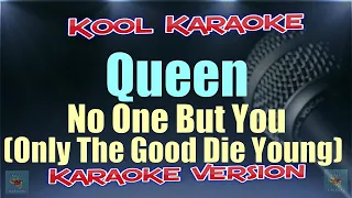 Queen - No One But You (Only The Good Die Young) (Karaoke version) VT