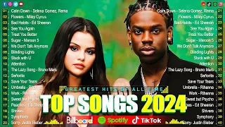 Selena Gomez, Rihanna, Taylor Swift, The Weeknd, Ed Sheeran, Miley Cyrus, Adele🌺🌺Top Hits 2024 #76