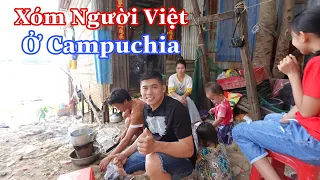 Cuộc Sống Người Việt Định Cư Ở Campuchia Bây Giờ Ra Sao ?