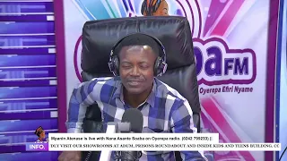 Mpanin Atenase is live with  Nana Asante Soaba on Oyerepa radio. (0242 799233) || 8-03-2023