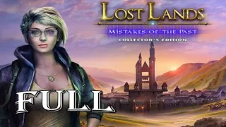 Lost Lands 6 - Mistakes of the Past FULL  Game Walkthrough / ElenaBionGames