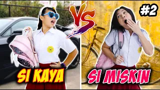 SISWA KAYA VS SISWA MISKIN DI SEKOLAH - Part 2 | Momen dan Situasi Lucu | CnX Adventurers