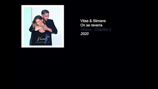 Vitaa & Slimane On se reverra PAROLES/LYRICS (100% VÉRIFIÉES) HQ