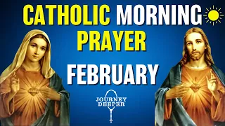 Catholic Morning Prayer FEBRUARY 2024 | Catholic Prayers For Everyday