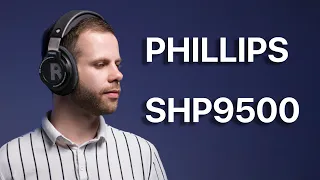 PHILIPS SHP9500 | СТАРЫЕ, НО АБСОЛЮТНО АКТУАЛЬНЫЕ НАУШНИКИ