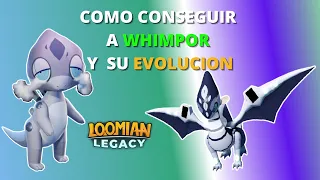 Como CONSEGUIR y EVOLUCIONAR  a WHIMPOR Loomian Legacy | Roblox Español | Leandro123