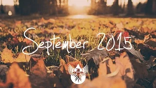 Indie/Pop/Folk Compilation - September 2015 (1-Hour Playlist)