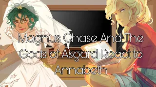 Magnus Chase and the Gods of Asgard React to Annabeth || 2/? || PJO/MCGA || teA kEtTLe