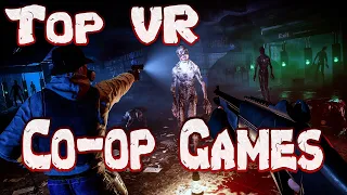 Top VR CO-OP Games