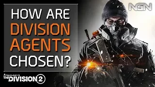 How are Division Agents Chosen? || Lore / Story || The Division 2