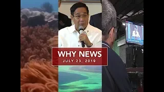 UNTV: Why News (July 23, 2019)