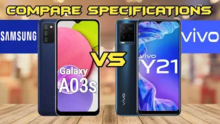 Samsung Galaxy A03s Vs Vivo Y21|| Full Specifications