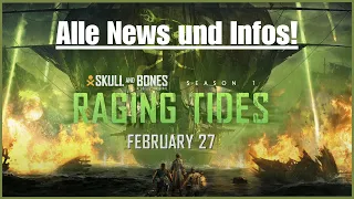 Skull and Bones Season 1 Alle Infos!