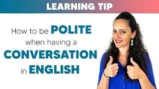 How to be Polite & Show respect in English Conversation | 3 Simple Techniques