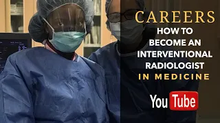 How to Become an Interventional Radiologist