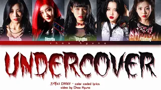 CRAXY (크랙시) - 'Undercover' (Color Coded Lyrics HAN/ROM/ENG)