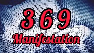 Powerful 369 manifestation | 369 manifestation technique