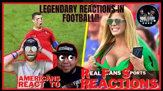 AMERICANS REACT TO LEGENDARY REACTIONS IN FOOTBALL!! 🔥|| REACTION || REAL FANS SPORTS