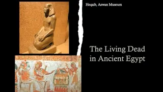The Living Dead in Ancient Egypt