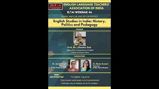 ELTAI Webinar 46: English Studies in India: History, Politics and Pedagogy