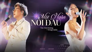 VĂN MAI HƯƠNG ft. TRUNG QUÂN - MỘT NGÀN NỖI ĐAU (Live at Dear Ocean)