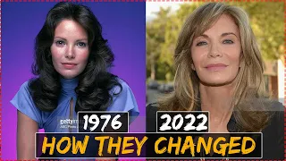 "CHARLIE'S ANGELS 1976" All Cast Then and Now 2022 // How They Changed?// [46 Years After]