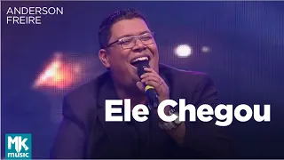 Anderson Freire - Ele Chegou (Ao Vivo) - DVD Essência