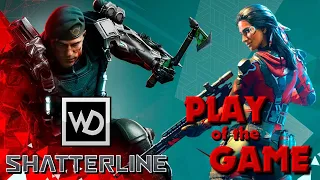 SHATTERLINE - Play of the Game - WartimeDignity Fragmovie