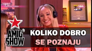 Koliko Dobro Se Poznaju - Luna i Anabela (Ami G Show S15)