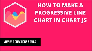 How to make a progressive line chart in Chart JS