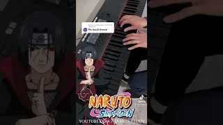 Naruto Shippuden - Senya - Itachi’s Theme - Piano Cover  #narutoshippuden #naruto #piano #shorts