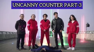 Uncanny counter | Part-3 | Mizo movie recap