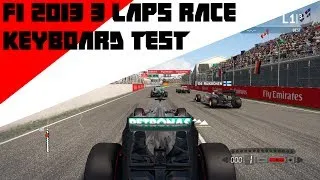 F1 2013 - 3 Laps Race (Keyboard Performance Test)