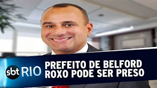 Prefeito de Belford Roxo pode ser preso após denúncia