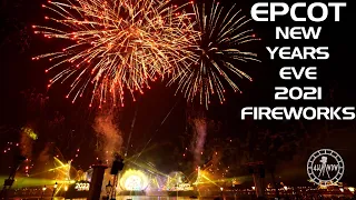 EPCOT New Years Eve 2021 Fireworks FULL SHOW in 4K | Walt Disney World Orlando Florida