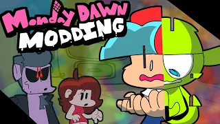 Monday Dawn Modding | FunkinJam