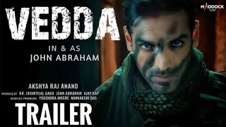 Vedaa Trailer | JOHN ABRAHAM | Sharvari Wagh| Vedaa Movie Teaser Release date