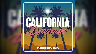 DEEPSOUND - California Dreamin'