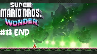 Bowser's Rage Stage | Super Mario Bros Wonder #13 END