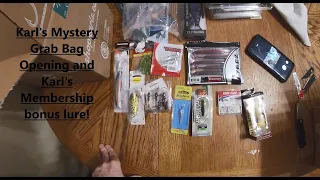 Mystery Grab Bag and Karl's Membership Bonus Lure!