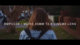 BMPCC4K | Meike 25mm T2.2 | Cinema lens on the Blackmagic Pocket Cinema Camera 4K