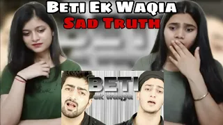 Beti - Ek Waqia | Ramzan Naat | Danish F Dar & Dawar Farooq | Indian Girls React