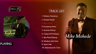 Mike Mohede - Kedua (Full Album)