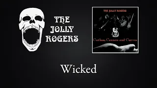 The Jolly Rogers - Cutlass, Cannon and Curves: Wicked