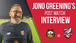 🎥 | POST MATCH INTERVIEW - JONO GREENING vs Gloucester City AFC